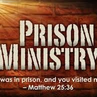 Prison Ministry graphic featuring Matthew 25:36